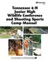 Tennessee 4-H Junior High Wildlife Conference and Shooting Sports Camp Manual PB1687