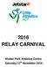 2016 RELAY CARNIVAL Woden Park Athletics Centre Saturday 12th November 2016