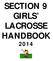 SECTION 9 GIRLS LACROSSE HANDBOOK