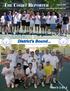 THE COURT REPORTER. District's Bound... Men's 3.0A. Men's 3.5A 2. August Newsletter of the Walnut Creek Racquet Club