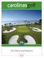 carolinasgolf 2014 Rates and Media Kit Official Magazine of the Carolinas Golf Association REV. 8/19/13 PROUDLY PUBLISHED BY