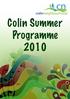 Colin Summer Programme 2010