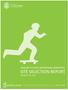 SITE SELECTION REPORT PRIORITY SITES 2014 CALGARY FUTURE SKATEBOARD AMENITIES