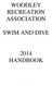 WOODLEY RECREATION ASSOCIATION SWIM AND DIVE 2014 HANDBOOK
