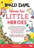 Ideas for LITTLE HEROES