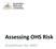 Assessing OHS Risk. Guidelines for ANU