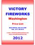 CODE PACK DESCRIPTION UNIT COST CASE COST ASSORTMENTS. PV Fireworks Pail S & S PV Large Blast Bucket S & S