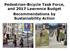 Pedestrian-Bicycle Task Force, and 2017 Lawrence Budget Recommendations by Sustainability Action