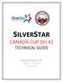 SILVERSTAR CANADA CUP DH #2 TECHNICAL GUIDE. SilverStar Resort, BC July 13 15, 2018 UCI C2 DH