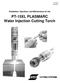 Installation, Operation, and Maintenance for the PT-15XL PLASMARC Water Injection Cutting Torch