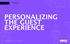 PERSONALIZING THE GUEST EXPERIENCE SM2 INNOVATION SEPT 30 - OCT 1, 2014 NEW YORK CITY