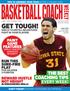 BASKETBALL COACH GET TOUGH! WEEKLY THE BEST EVERY WEEK! PAINT GAME FEATURES RUN THIS SURE-FIRE NOT HEIGHT FOR AN OPEN 3-POINTER IN REBOUNDING DRILLS