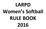 LARPD Women s Softball RULE BOOK 2016