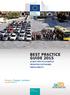 BEST PRACTICE GUIDE BEST PRACTICE EXAMPLES PROMOTING SUSTAINABLE URBAN MOBILITY. Choose. Change. Combine.