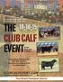 Angus, Charolais, Chi, Shorthorn, Maine & Hereford Steers and Heifers - Ready to Show and Win! Also selling rare semen and winning embryos!