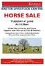 HORSE SALE. TUESDAY 6 th JUNE At 10.30am. Grand Sale of Horses and Ponies together with 550 Lots of Tack & Saddlery