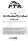 11 to 17 Certification Workshop