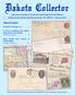 A Research Journal of North and South Dakota Postal History. Published by the Dakota Postal History Society - Vol. XXX No.