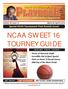 NCAA SWEET 16 TOURNEY GUIDE