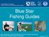 Blue Star Fishing Guides