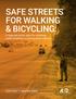 SAFE STREETS FOR WALKING & BICYCLING: