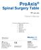 ProAxis. Spinal Surgery Table. Owner s Manual 6988, 6988I