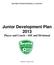 SOUTHS UNITED FOOTBALL CLUB INC. Junior Development Plan 2013 Player and Coach SSF and Divisional