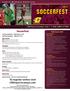 SoccerFest. CMU Soccer Staff. 1st tournament February nd tournament March 14-15