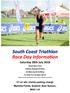 South Coast Triathlon Race Day Information