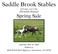 Saddle Brook Stables welcomes you to the Eleventh Annual Spring Sale. Saturday, May 31, :00 a.m Pickett Park Highway Jamestown, TN 38556