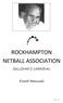 ROCKHAMPTON NETBALL ASSOCIATION SULLIVAN S CARNIVAL. Event Manual. 1 P a g e