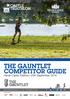 THE GAUNTLET COMPETITOR GUIDE