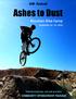 6th Annual. Ashes to Dust. Mountain Bike Camp. September 13-14, Transforming lives, one trail at a time. COMMUNITY SPONSORSHIP PACKAGE