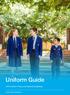 Head of Junior School comm. Uniform Guide Uniform Policy and General Guidelines.   Uniform Guide - 1