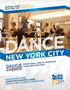 DANCE NEW YORK CITY EXPAND YOUR HORIZON! EXPLORE THE POSSIBILITIES! ADDITIONAL NORTH AMERICAN TOUR DESTINATIONS