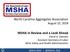 Quarterly Training Summit. October 2016 U.S. Department of Labor U.S. North Carolina Aggregates Association. MSHA in Review and a Look Ahead