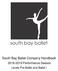 South Bay Ballet Company Handbook Performance Season. Levels Pre-Ballet and Ballet I