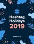 Hashtag Holidays 2019
