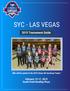SYC - LAS VEGAS Tournament Guide. February 15-17, 2019 South Point Bowling Plaza. Who will be named to the 2019 Storm All-American Team?