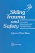 Skiing Trauma and Safety: Seventh International Symposium