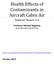Health Effects of Contaminants in Aircraft Cabin Air