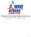 Welcome to the Wave Ryders Swim Club Registration Packet