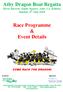 Athy Dragon Boat Regatta River Barrow, Emily Square, Athy, Co. Kildare Sunday, 6 th May Race Programme & Event Details