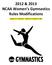 2012 & 2013 NCAA Women s Gymnastics Rules Modifications. Changes are in bold type updated as of August 22, 2011