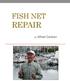 FISH NET REPAIR. By Alfred Carlson