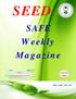 SEED. SAFE Weekly Magazine SEED / SAFE / 2015 / 006 SEED A.KALLARPIRAN.BE, DIS, DIFS