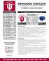 INDIANA SOCCER 8 NCAA CHAMPIONSHIPS 18 NCAA COLLEGE CUP APPEARANCES