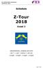 Z-Tour Schedule. Event 3 ZANGERSHEIDE, LANAKEN, BELGIUM CSI*** / CSI* / CSIYH1*/ CSI U April 13 April 14 April 15 April