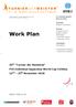 Work Plan. 43 rd Turnier der Meister FIG Individual Apparatus World Cup Cottbus 22 nd 25 th November Version: 2018_11_19