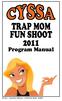 TRAP MOM FUN SHOOT 2011
